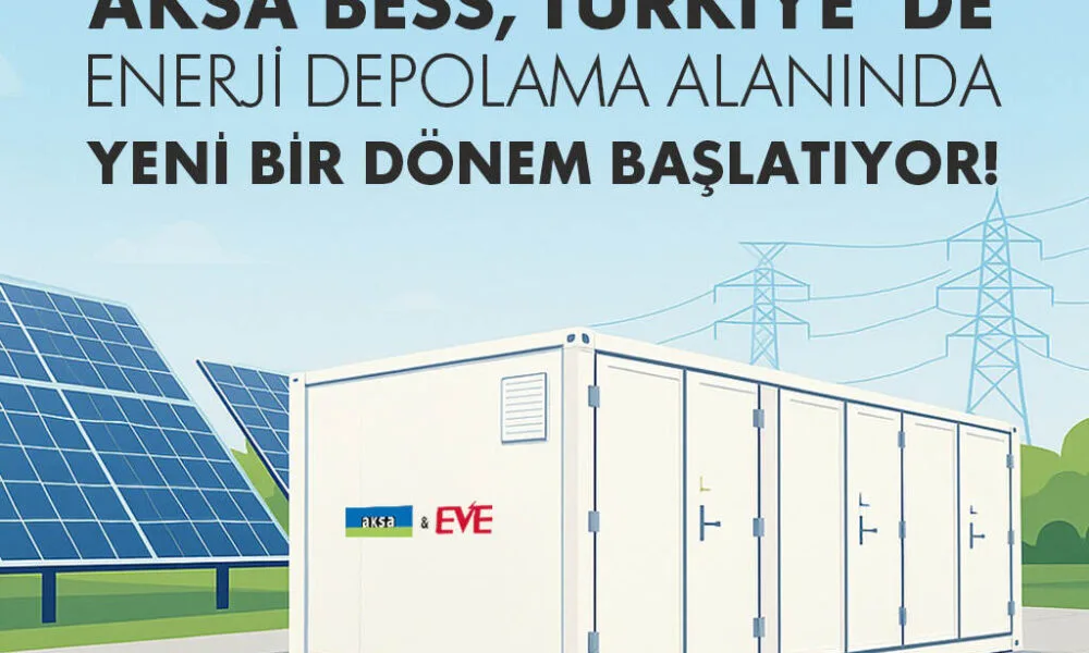 Aksa BESS, Türkiye’de enerji depolama alanında yeni bir dönem başlatıyor